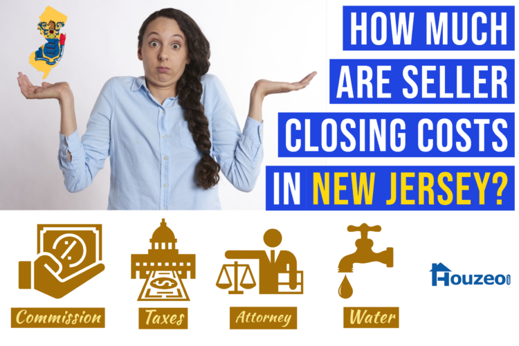 What are the Seller Closing Costs in New Jersey? Houzeo Blog