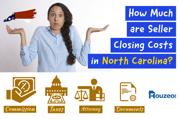 What are Seller Closing Costs in North Carolina? Houzeo Blog