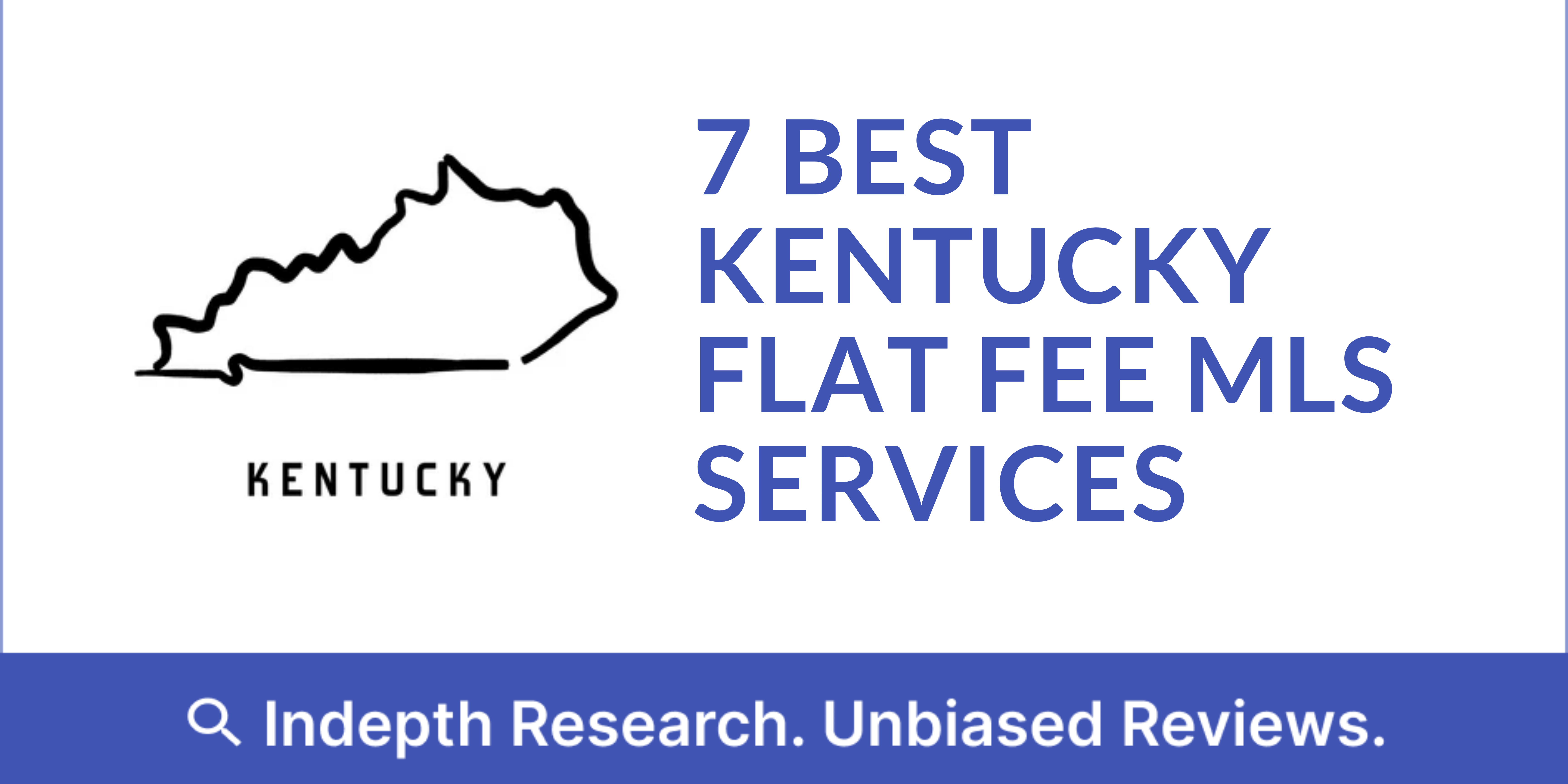 Best Flat Fee MLS Companies Kentucky