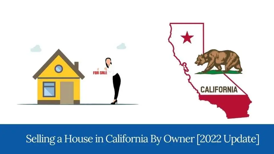 Selling a house in California by owner featured image