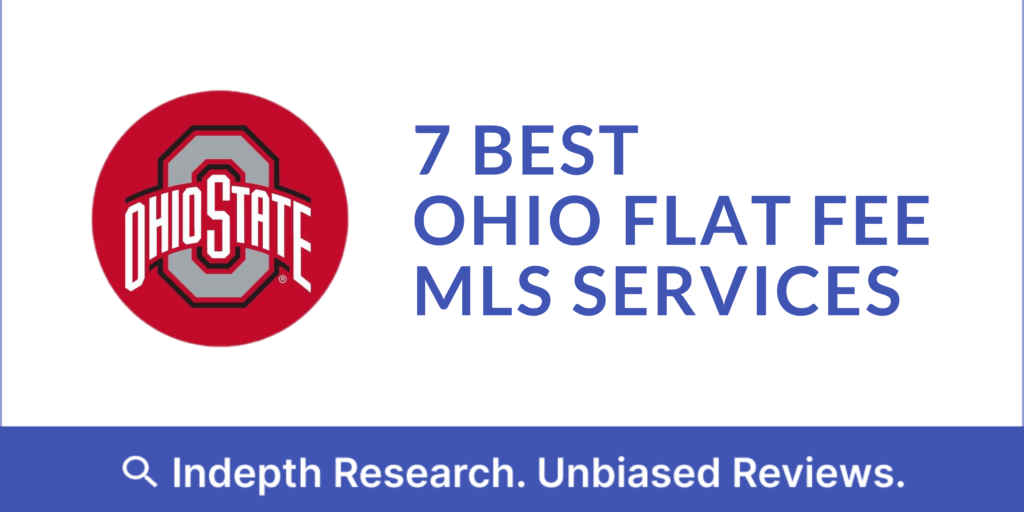 best Flat Fee MLS Companies in Ohio