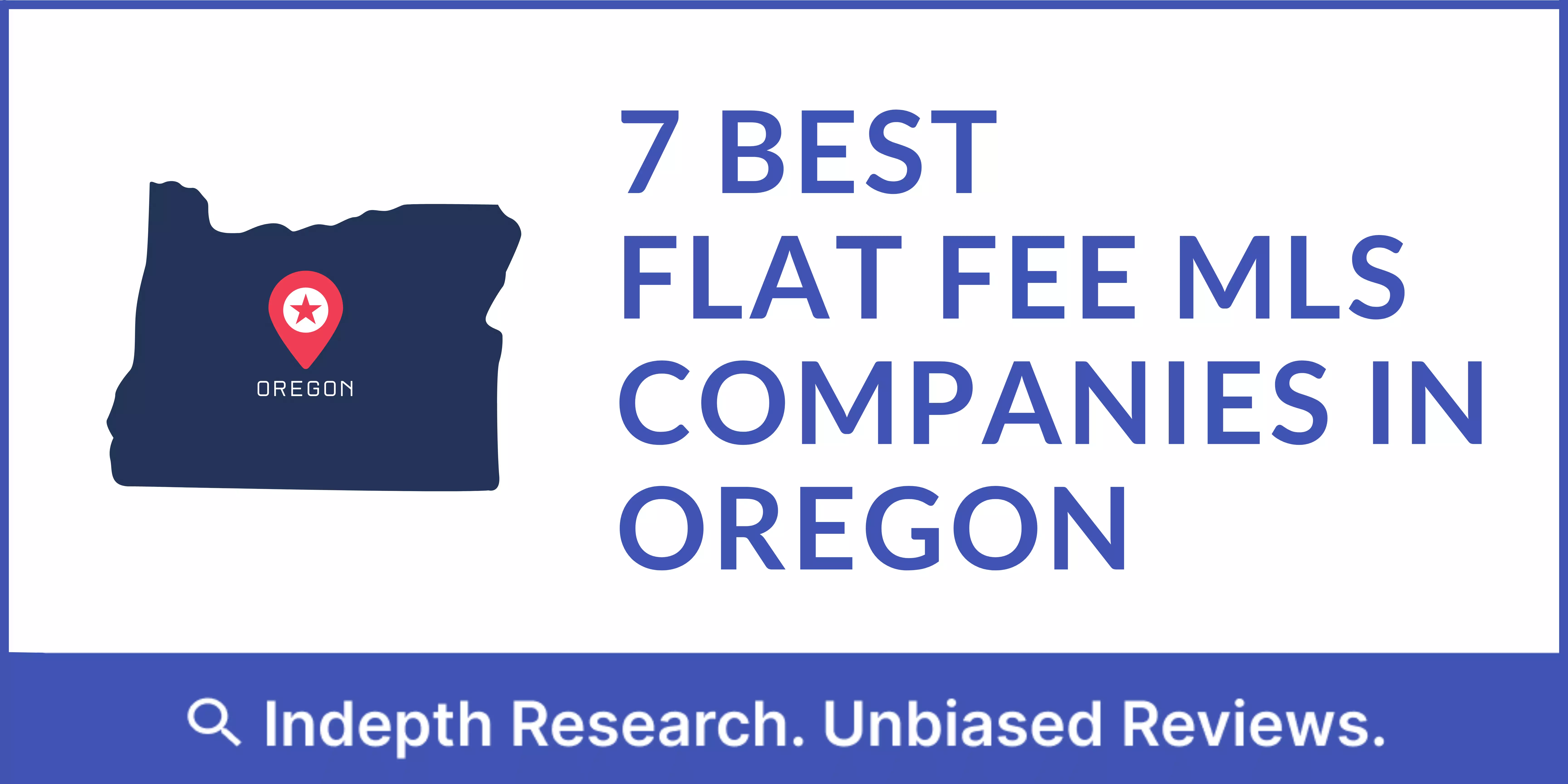 Best Flat Fee MLS Listing companies Oregon