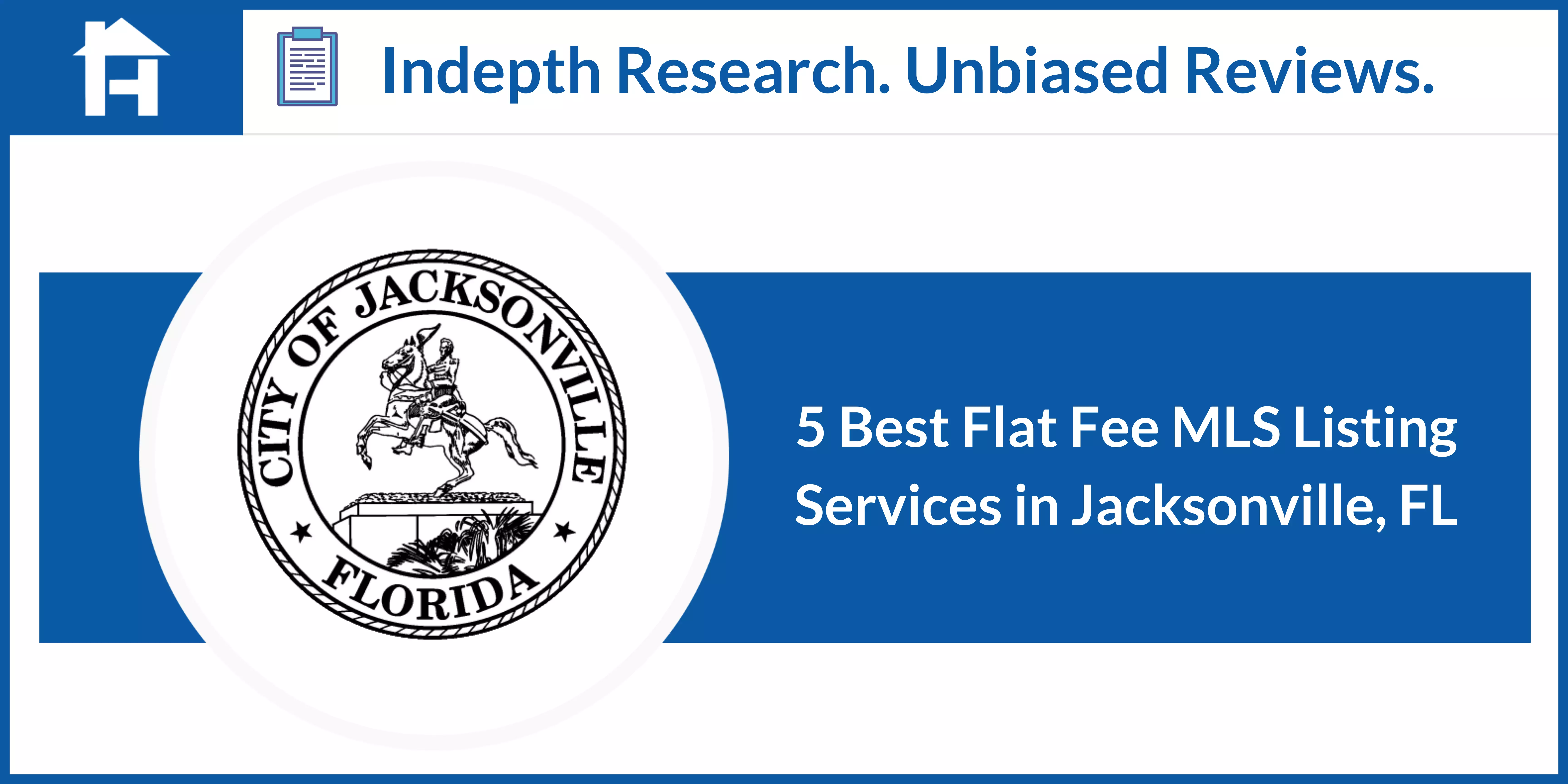 5 Best Flat Fee MLS Listing services in Jacksonville, FL