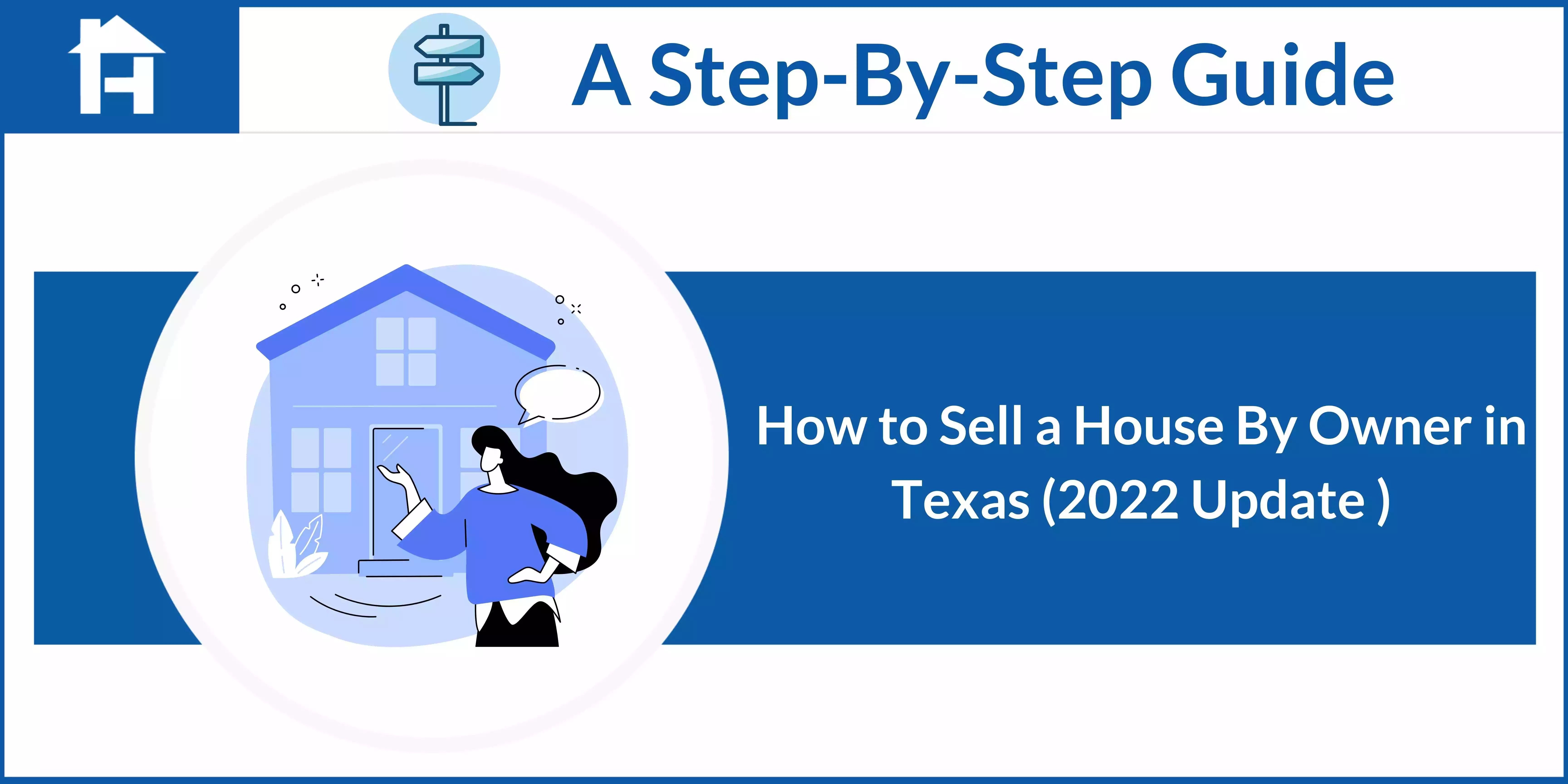 How to Sell a House By Owner in Texas