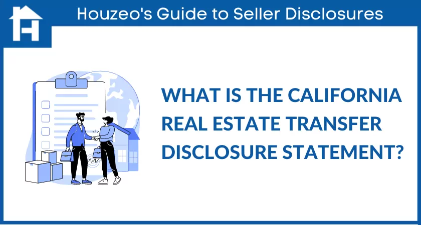 What is the california real estate transfer disclosure statement?