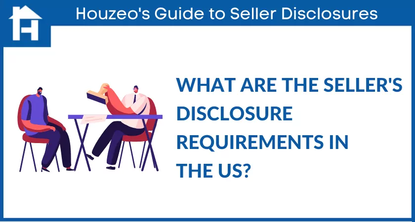 Seller's Disclosure: What Home Sellers Need To Disclose