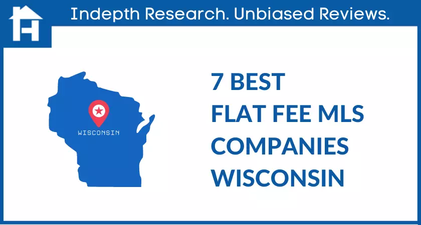 7 best flat fee companies wisconsin