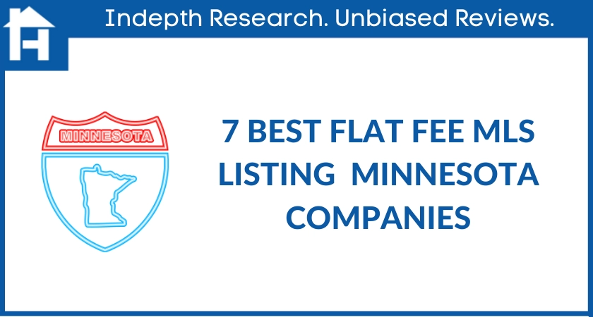 7 Best Flat Fee MLS Listing Minnesota Companies