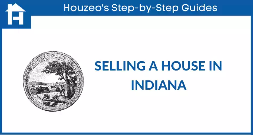 Selling A House In Indiana: Here's What You NEED to Know