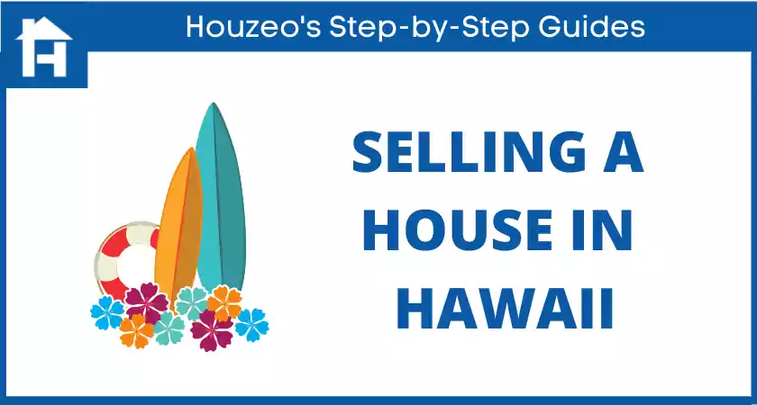 Selling a House in Hawaii