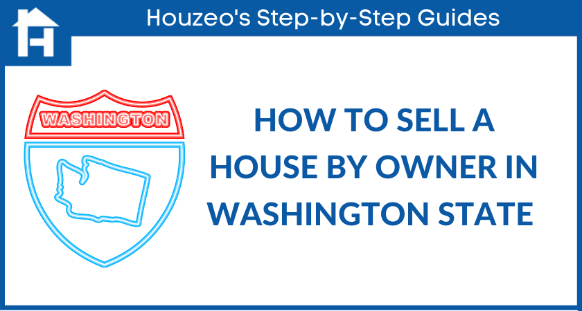 How to sell a house by owner in washington state