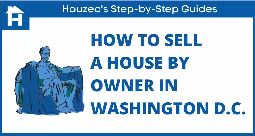 How to Sell a House by Owner in Washington DC