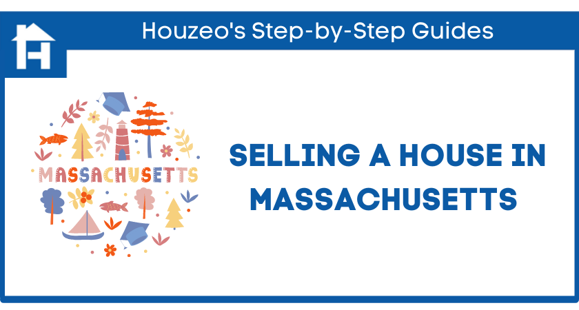 selling a house in massachusetts