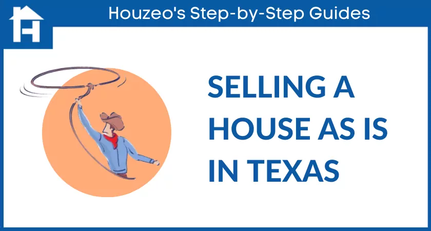 Selling a house as is in Texas