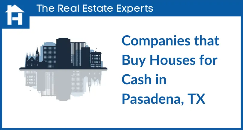 companies that buy houses for cash in Pasadena