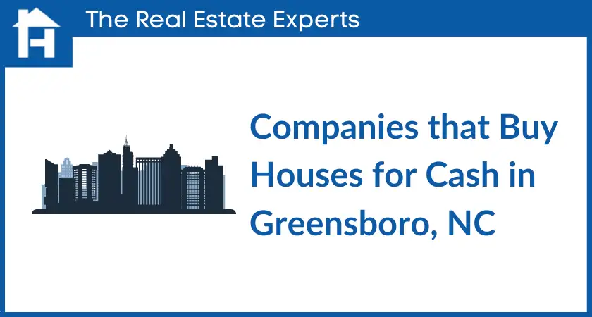 Companies that buy Houses in Greensboro, NC