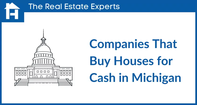 Companies that buy houses for cash in Michigan