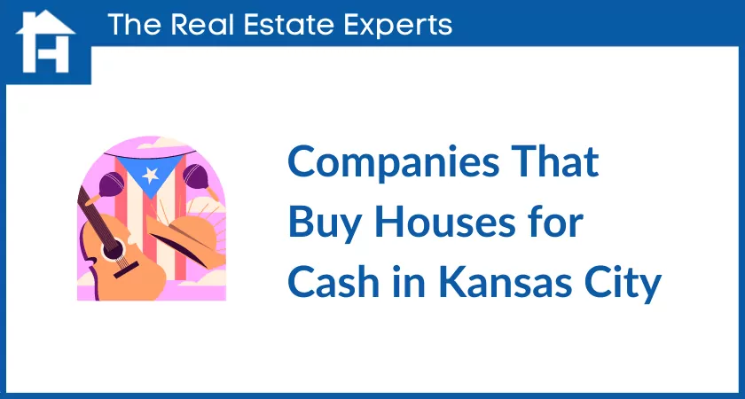 Companies That Buy Houses for Cash in Kansas City