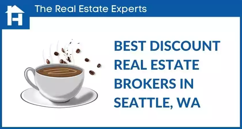 Discount Real Estate Brokers Seattle, WA