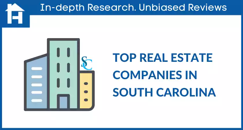 Top Real Estate Companies in South Carolina