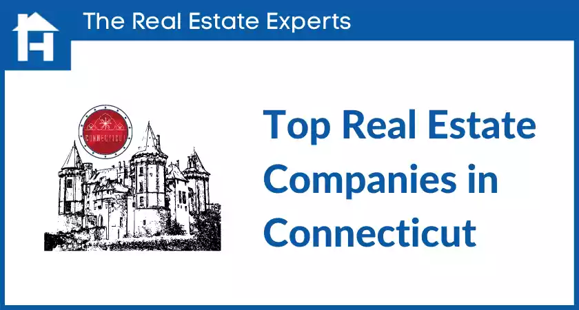 Top Real Estate Companies in CT