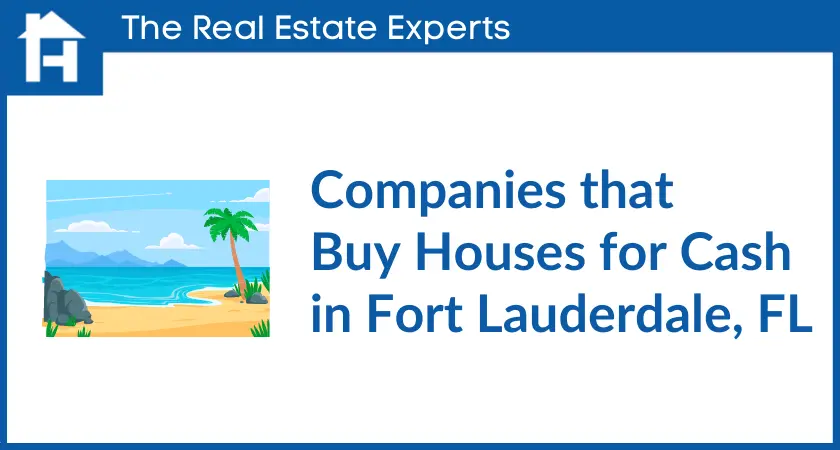 companies that buy houses for cash in Fort Lauderdale