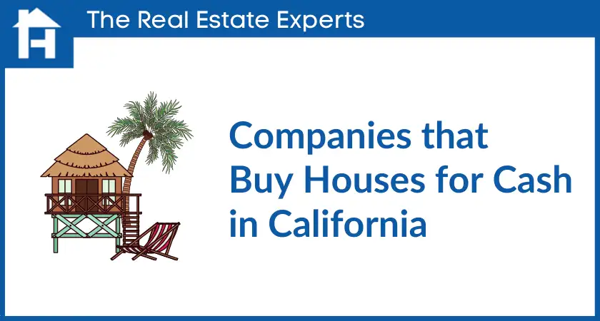 Cover - Companies that buy houses for cash in California