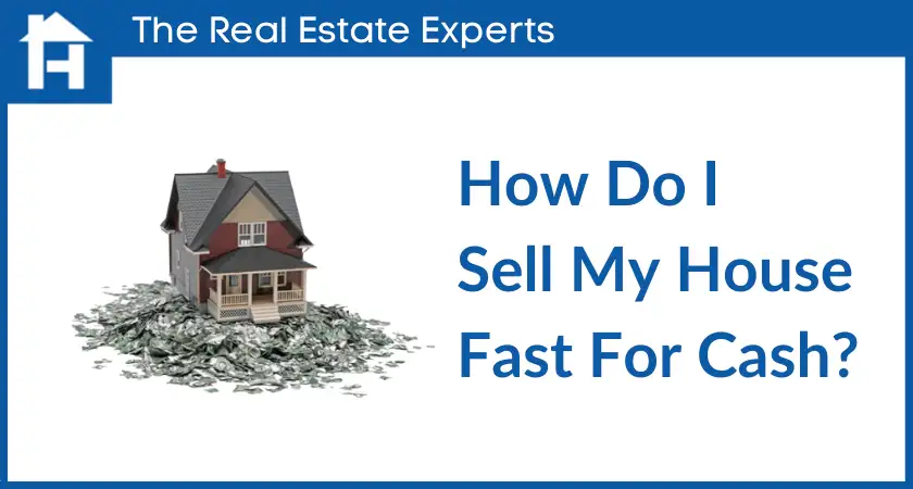 Cover - How do I sell my house fast for cash in 2022?