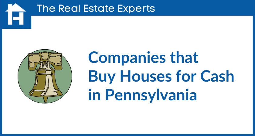 Companies that buy Houses for cash in Pennsylvania
