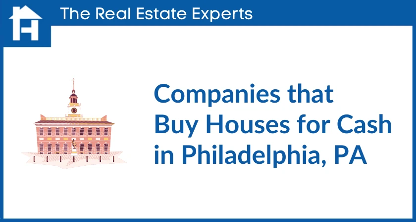Companies that buy houses for cash in Philadelphia