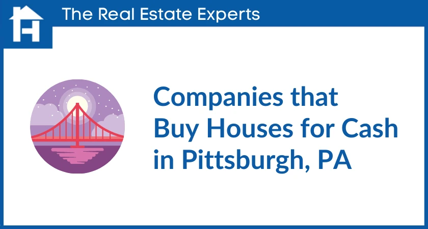 Companies that buy houses for cash in Pittsburgh