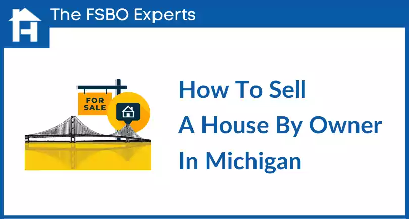 How To Sell A House By Owner In Michigan