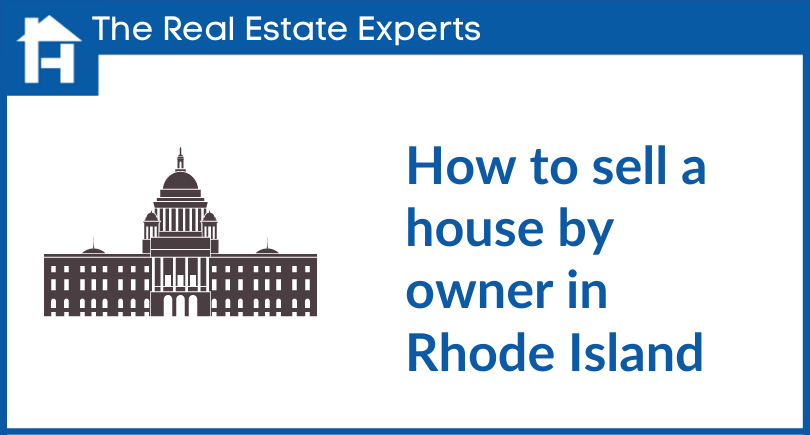 How to sell a house by owner in Rhode Island