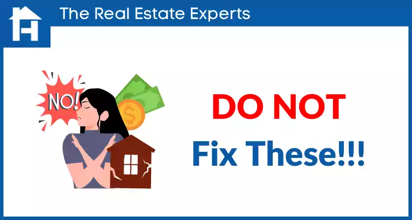 What Not to Fix When Selling a House