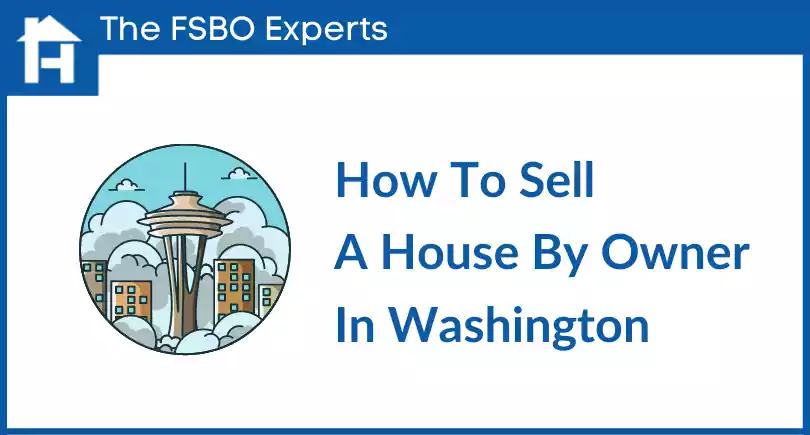 how-to-sell-a-house-by-owner-in-washington-state