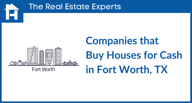 Comapnies-that-buy-houses-for-cash-in-fort-worth
