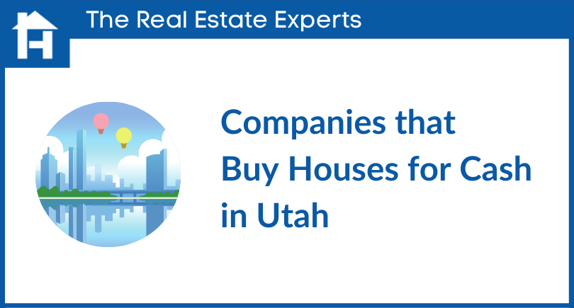 Companies that buy houses for cash in Utah