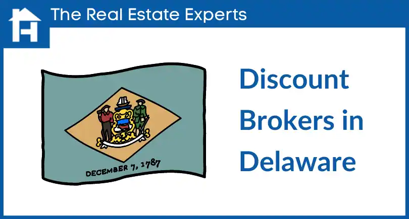 Discount real estate brokers delaware
