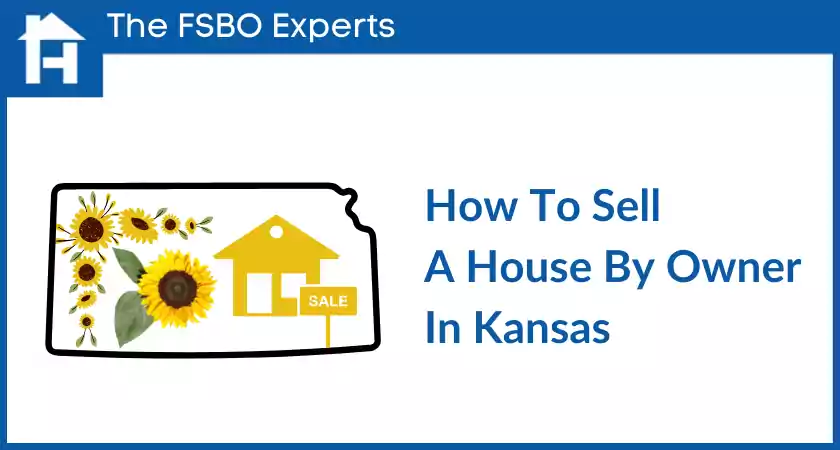 How To Sell A House By Owner In Kansas