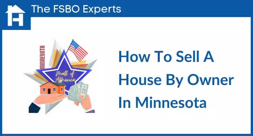 How to sell a house by owner in Minnesota