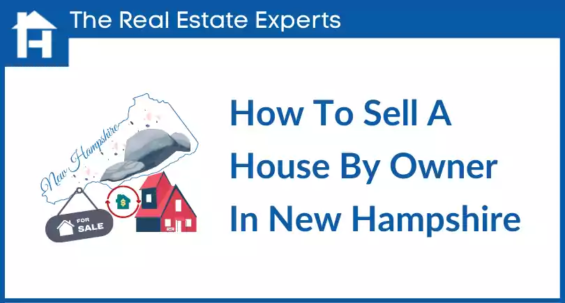 how to sell a house by owner in New Hampshire