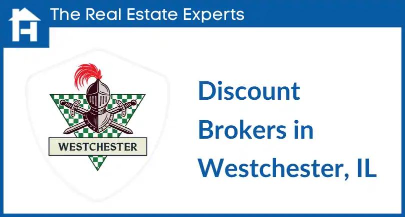 discount real estate brokers westchester il