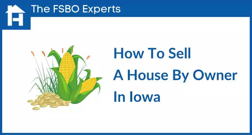 how-to-sell-a-house-by-owner-in-iowa