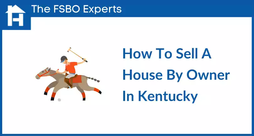 how-to-sell-your-house-by-owner-in-kentucky