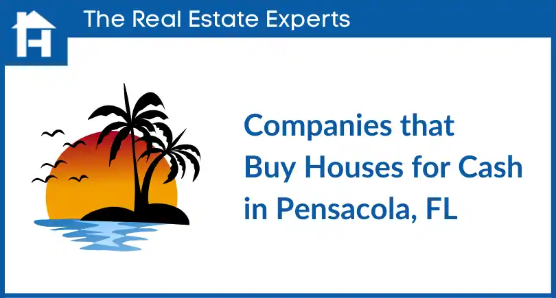 Companies That Buy Houses For Cash in Pensacola