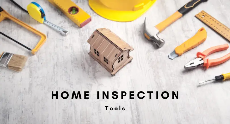 Home Inspections Tools