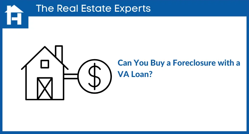 Can You Buy a Foreclosure with VA Loan