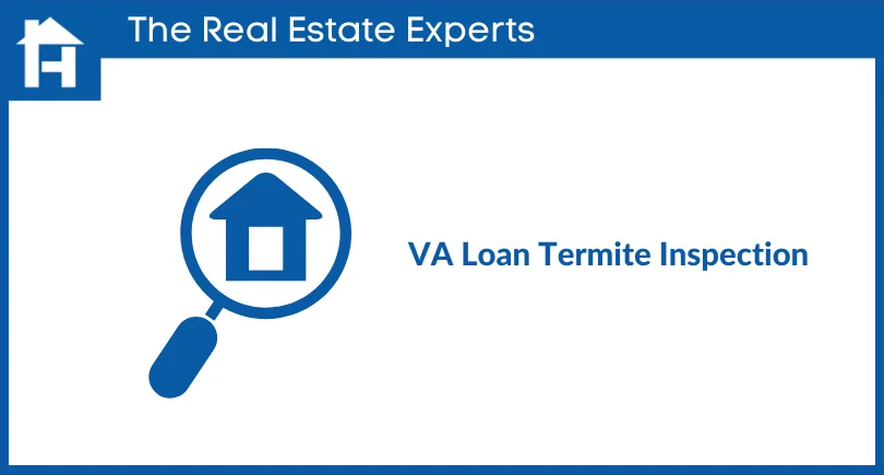 VA Loan Termite Inspection