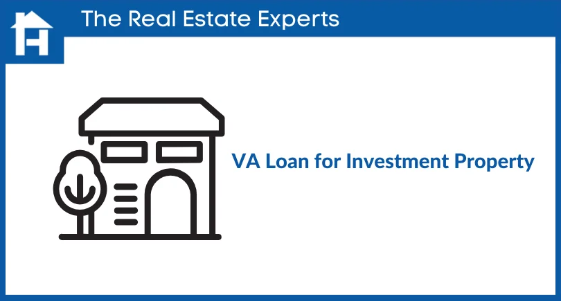 VA Loan for investment property