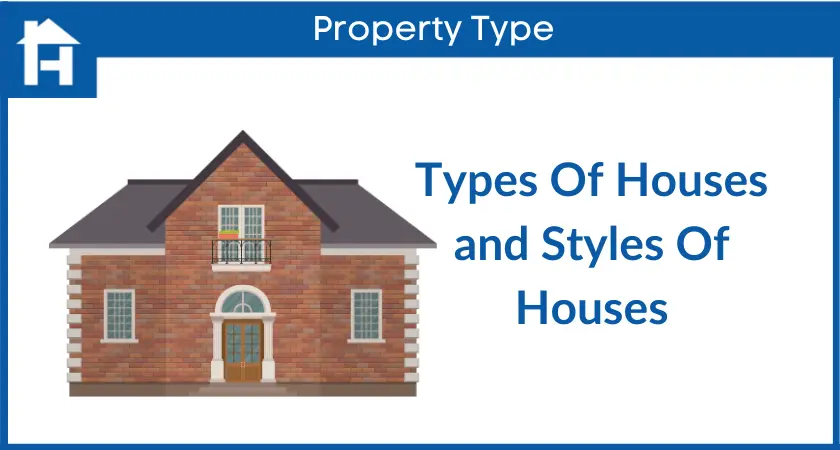 Types of homes